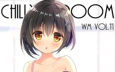 [画集][Chilly polka (すいみゃ)]ChillypoRoom WM vol.11[14P]